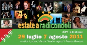 Festival d'Estate 2011 a Radincodoli (Si)